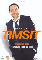 Patrick Timsit : Le spectacle de l'homme seul debout